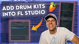 How to add Drum Kits into FL Studio 20 [upl. by Ariayek831]