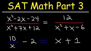 Solving Rational Equations and Factoring Trinomials  SAT Math Part 3 [upl. by Rizzo]