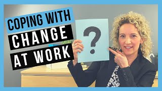 Change in the Workplace Overcoming Resistance to Organizational Change [upl. by Eznyl]