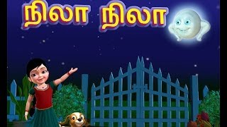 Nila Nila Odi Vaa  Tamil Rhymes 3D Animated [upl. by Strader]