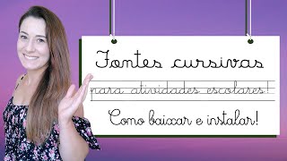 LETRAS LINDAS FONTES CURSIVAS para TRABALHOS e ATIVIDADES ESCOLARES [upl. by Marka]