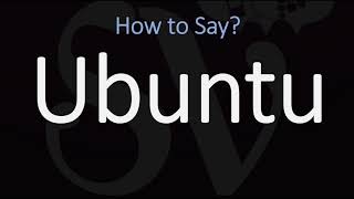 How to Pronounce Ubuntu CORRECTLY [upl. by Enidaj267]