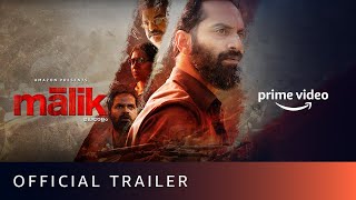 Malik  Official Trailer  Mahesh Narayanan  Fahadh Faasil Nimisha Sajayan  Amazon Prime Video [upl. by Aratihc602]