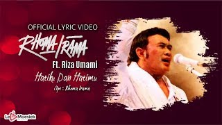 Rhoma Irama Ft Riza Umami  Hatiku Dan Hatimu Official Lyric Video [upl. by Ahsiet]