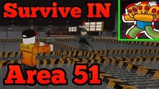 Confronting Survive IN Area 51 Roblox SIA51 [upl. by Luzader]