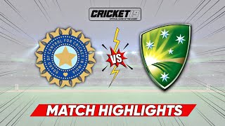 Ind vs Aus Cricket Match Full Highlights  IND v AUS Cricket 19 [upl. by Colette910]