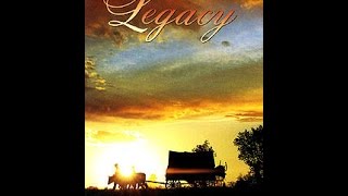 Legacy LDS full length film about Mormon Pioneers on American Frontier [upl. by Rednirah345]