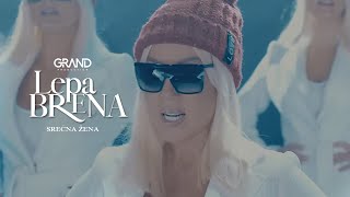 Lepa Brena  Srecna zena  OFFICIAL VIDEO 2018 [upl. by Gary]