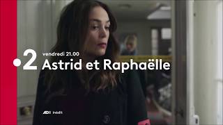 Astrid et Raphaëlle  BA France 3 pour France 2 [upl. by Honan]