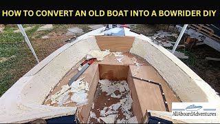 Boat conversion into Bowrider [upl. by Nolaf]