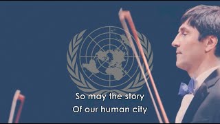 Hymn of the United Nations [upl. by Nhabois]