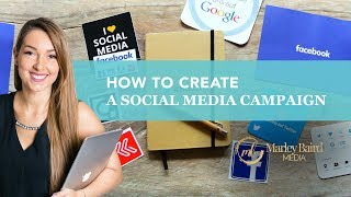 How To Create A Social Media Campaign [upl. by Gianna4]