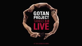 Gotan Project  Tango 30 Live Full Album [upl. by Anuahsal614]