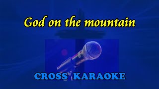 God on the mountain  karaoke with lyrics by Allan Saunders [upl. by Aninaj]