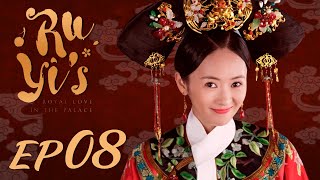 ENG SUB【Ruyis Royal Love in the Palace 如懿传】EP08  Starring Zhou Xun Wallace Huo [upl. by Benedetto]