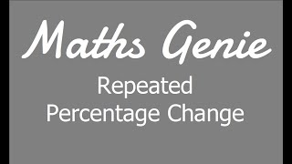 Repeated Percentage Change [upl. by Cayla200]