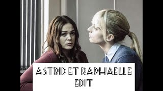 Astrid et Raphaelle  Edit Ashaelle [upl. by Nailliw]