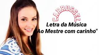 Mestre com carinho letra [upl. by Safier]