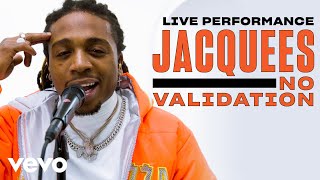 Jacquees  “No Validation” Live Performance  Vevo [upl. by Iba]