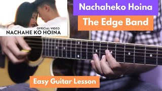 Nachaheko hoina timilai  Edge band  Guitar Lesson [upl. by Assecnirp]