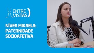 Paternidade Socioafetiva  EntreVistas [upl. by Asamot531]