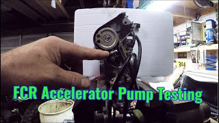 FCR Carb Accelerator Pump Testing [upl. by Ttennaej]