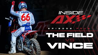 Inside Arenacross S2E4 The Field vs Vince [upl. by Folger]