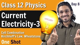 Current Electricity for Class 12  Lecture 3  Kirchhoffs Law Wheatstone Bridge Cells Combination [upl. by Xonnel]