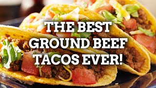 The BEST Ground Beef Tacos Recipe [upl. by Tally]