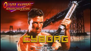 CYBORG 1989 Retrospective  Review [upl. by Fuller]