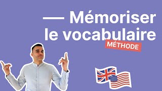 Retenir le vocabulaire anglais  8 techniques pour enfin mémoriser de nouveaux mots en anglais [upl. by Rolyt]