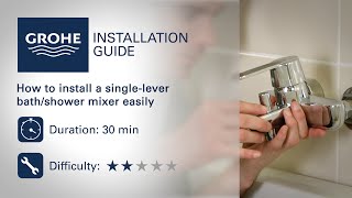 Install a GROHE singlelever bathshower mixer [upl. by Levison396]