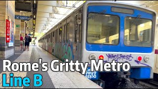 ⁴ᴷ⁶⁰ Exploring Romes Gritty Metro  Line B [upl. by Erland]