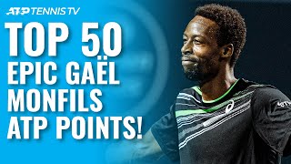 TOP 50 EPIC GAËL MONFILS ATP SHOTS amp RALLIES 🤩 [upl. by Alfy]