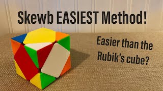 Skewb EASIEST Method One Algorithm [upl. by Sharity]