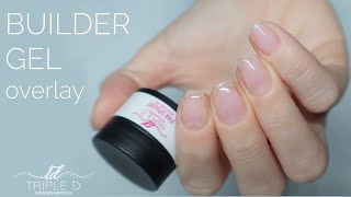 Builder Gel Overlay  Short Natural Nails  No Forms Needed  Triple D [upl. by Kciwdahc]