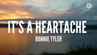 Bonnie TylerIts A Heartache Lyrics [upl. by Barmen]