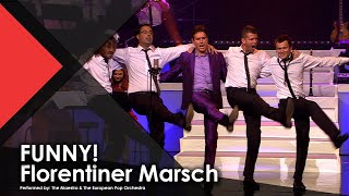 FUNNY Florentiner Marsch  The Maestro amp The European Pop Orchestra [upl. by Absalom]