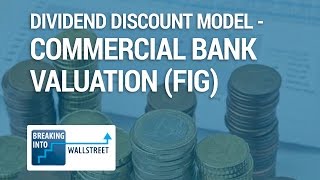 Dividend Discount Model  Commercial Bank Valuation FIG [upl. by Ahsain]