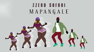 Zzero Sufuri  Mapangale Audio [upl. by Thirzia]