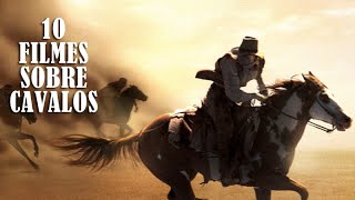 10 Filmes sobre Cavalos [upl. by Seem412]