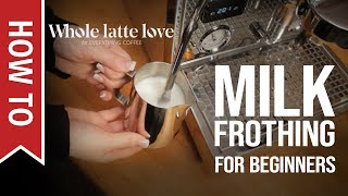 How To Milk Frothing for Beginners 5 Tips [upl. by Soisinoid988]