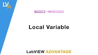 How to use local variable  LabVIEW [upl. by Yelkreb]