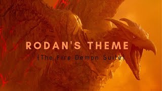 Rodans Theme The Fire Demon Suite [upl. by Yenor]