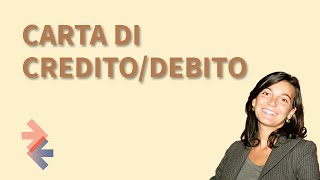 Carta di creditodebito [upl. by Plato722]