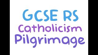 GCSE RE Catholic Christianity  Pilgrimage  By MrMcMillanREvis [upl. by Gaultiero]