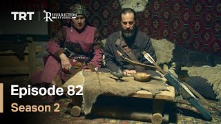 Resurrection Ertugrul  Season 2 Episode 82 English Subtitles [upl. by Silyhp]