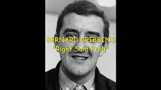 Bernard Cribbins  Right Said Fred with lyrics [upl. by Coltun]