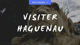 Visite de Haguenau en 5 minutes [upl. by Kyne]