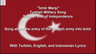 İzmir Marşı  Turkish War of Independence Song  With Lyrics [upl. by Ahsoj53]